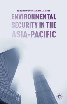 Environmental Security in the Asia-Pacific