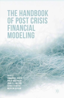 The Handbook of Post Crisis Financial Modelling