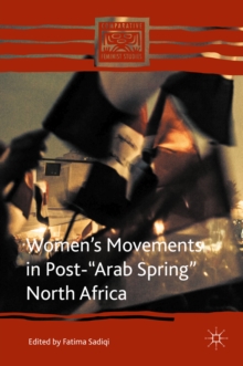 Women's Movements in Post-"Arab Spring" North Africa