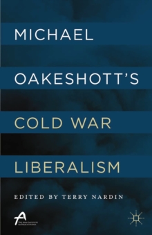 Michael Oakeshott's Cold War Liberalism