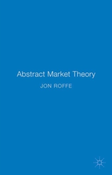 Abstract Market Theory