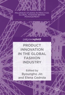 Product Innovation In The Global Fashion Industry Hardcover Book