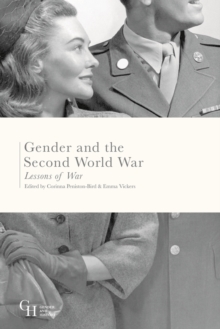 Gender and the Second World War : Lessons of War