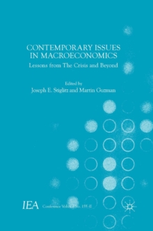 Contemporary Issues in Macroeconomics : Lessons from The Crisis and Beyond