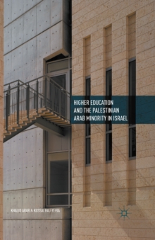 Higher Education and the Palestinian Arab Minority in Israel