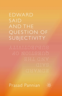 Edward Said and the Question of Subjectivity