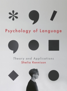 Psychology of Language : Theory and Applications