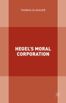 Hegel's Moral Corporation