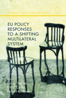 EU Policy Responses to a Shifting Multilateral System