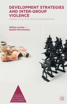 Development Strategies and Inter-Group Violence : Insights on Conflict-Sensitive Development