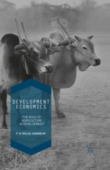 Development Economics : The Role of Agriculture in Development