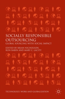 Socially Responsible Outsourcing : Global Sourcing with Social Impact