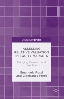 Assessing Relative Valuation in Equity Markets : Bridging Research and Practice