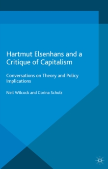 Hartmut Elsenhans and a Critique of Capitalism : Conversations on Theory and Policy Implications