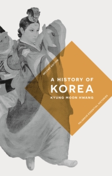 A History of Korea, Paperback Book A History of Korea, Paperback Book