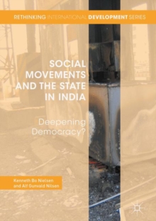 Social Movements and the State in India : Deepening Democracy?