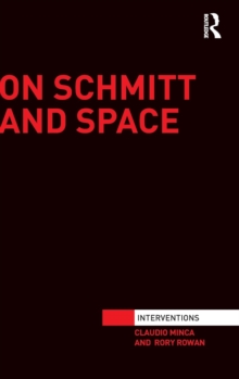 On Schmitt and Space, Hardback Book On Schmitt and Space, Hardback Book