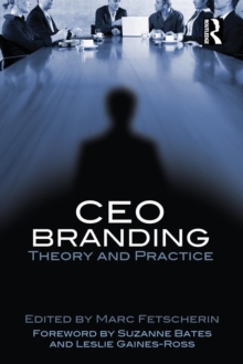 CEO Branding : Theory and Practice, Paperback / softback Book CEO Branding : Theory and Practice, Paperback / softback Book