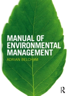 Manual of Environmental Management, Hardback Book Manual of Environmental Management, Hardback Book