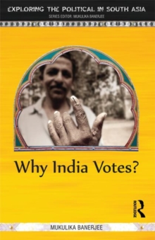 Why India Votes?, Paperback / softback Book Why India Votes?, Paperback / softback Book