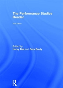 The Performance Studies Reader, Hardback Book The Performance Studies Reader, Hardback Book