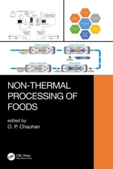 Non-thermal Processing of Foods, Hardback Book Non-thermal Processing of Foods, Hardback Book