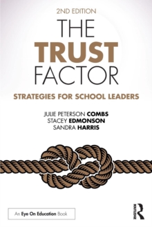 The Trust Factor : Strategies for School Leaders