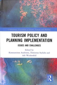 Tourism Policy and Planning Implementation : Issues and Challenges, Hardback Book Tourism Policy and Planning Implementation : Issues and Challenges, Hardback Book