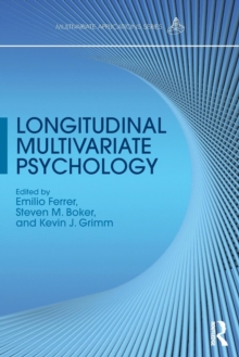 Longitudinal Multivariate Psychology, Paperback / softback Book Longitudinal Multivariate Psychology, Paperback / softback Book
