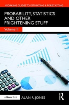 Probability, Statistics and Other Frightening Stuff, Hardback Book Probability, Statistics and Other Frightening Stuff, Hardback Book