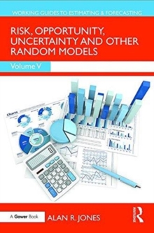 Risk, Opportunity, Uncertainty and Other Random Models, Hardback Book Risk, Opportunity, Uncertainty and Other Random Models, Hardback Book