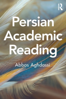 Persian Academic Reading, Paperback / softback Book Persian Academic Reading, Paperback / softback Book