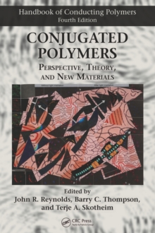 Conjugated Polymers : Perspective, Theory, and New Materials, Hardback Book Conjugated Polymers : Perspective, Theory, and New Materials, Hardback Book