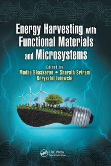 Energy Harvesting with Functional Materials and Microsystems