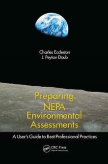 Preparing NEPA Environmental Assessments : A Users Guide to Best Professional Practices