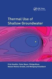 Thermal Use of Shallow Groundwater, Paperback / softback Book Thermal Use of Shallow Groundwater, Paperback / softback Book
