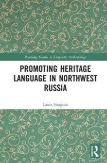 Promoting Heritage Language in Northwest Russia, Hardback Book Promoting Heritage Language in Northwest Russia, Hardback Book