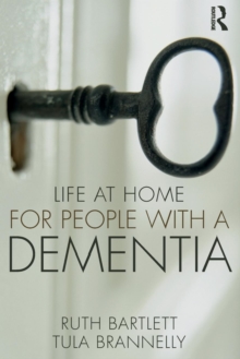 Life at Home for People with a Dementia