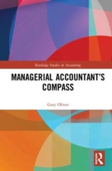 Managerial Accountant's Compass : Research Genesis and Development, Hardback Book Managerial Accountant's Compass : Research Genesis and Development, Hardback Book