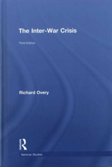 The Inter-War Crisis, Hardback Book The Inter-War Crisis, Hardback Book