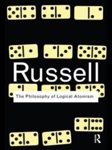 The Philosophy of Logical Atomism, Hardback Book The Philosophy of Logical Atomism, Hardback Book