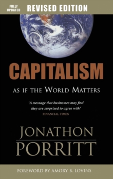 Capitalism as if the World Matters, Hardback Book Capitalism as if the World Matters, Hardback Book