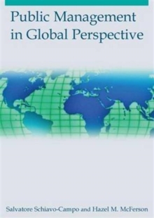 Public Management in Global Perspective, Hardback Book Public Management in Global Perspective, Hardback Book
