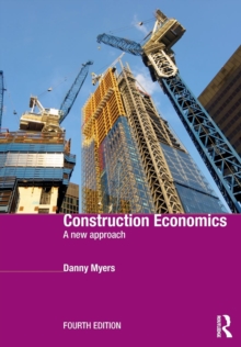 Construction Economics : A New Approach, Paperback Book Construction Economics : A New Approach, Paperback Book