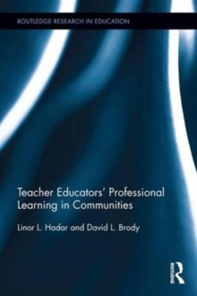 Teacher Educators' Professional Learning in Communities, Hardback Book Teacher Educators' Professional Learning in Communities, Hardback Book