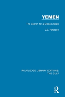 Yemen: the Search for a Modern State, Paperback / softback Book Yemen: the Search for a Modern State, Paperback / softback Book