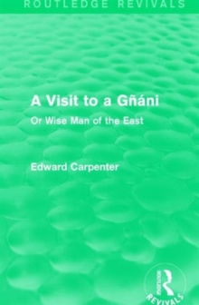 A Visit to a Gnani : Or Wise Man of the East, Hardback Book A Visit to a Gnani : Or Wise Man of the East, Hardback Book