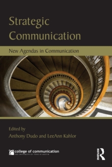 Strategic Communication : New Agendas in Communication, Paperback Book Strategic Communication : New Agendas in Communication, Paperback Book