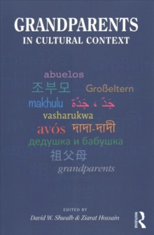 Grandparents in Cultural Context, Paperback Book Grandparents in Cultural Context, Paperback Book