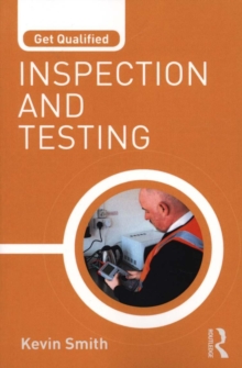 Get Qualified: Inspection and Testing